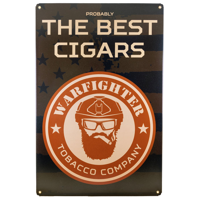 Warfighter Best Cigars Sign