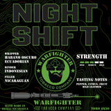 Warfighter Night Shift